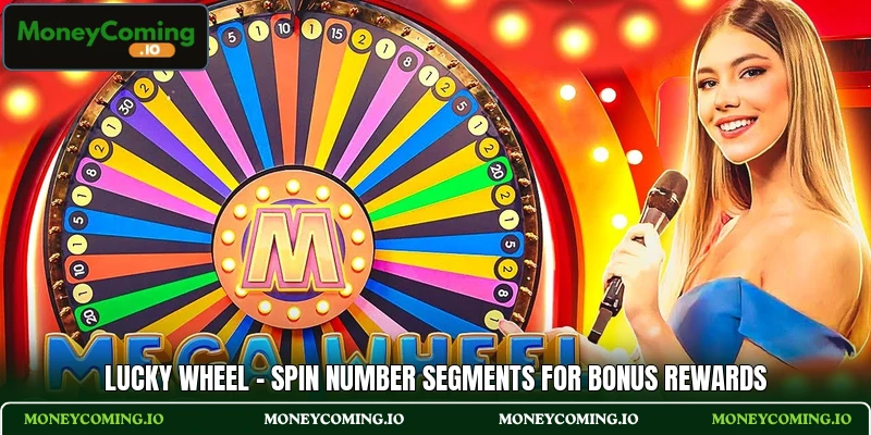 Lucky Wheel - Spin Number Segments For Bonus Rewards