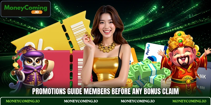 Promotions guide members before any bonus claim
